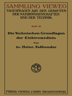 cover image of Die Technischen Grundlagen der Elektromedizin